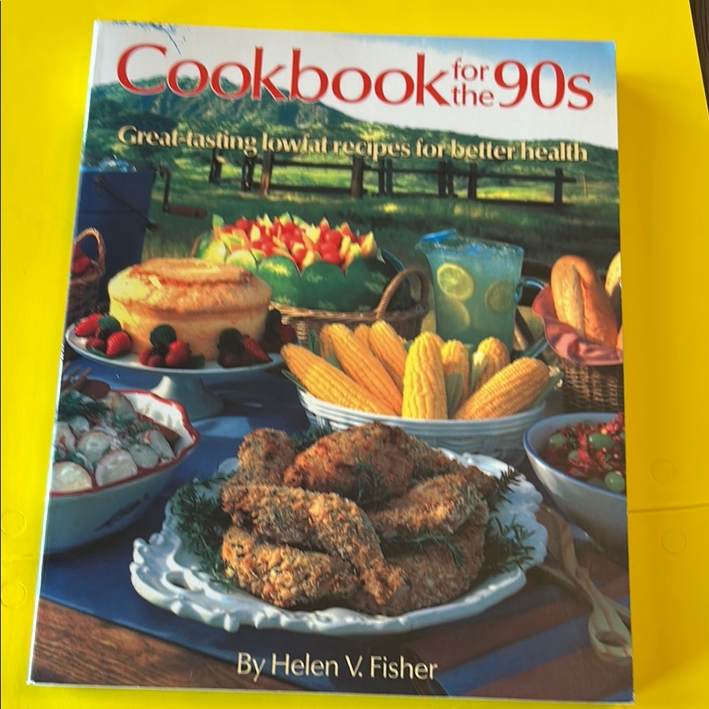 Cookbook for the 90s by Helen V. Fisher